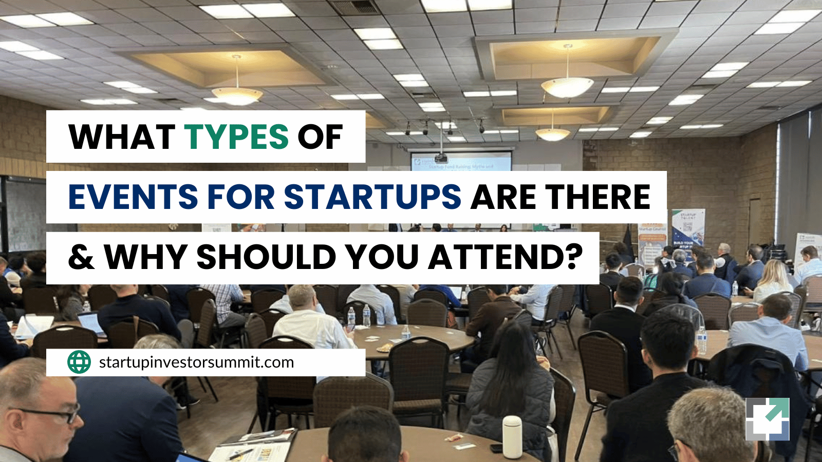 What types of events for startups are there and why should you attend